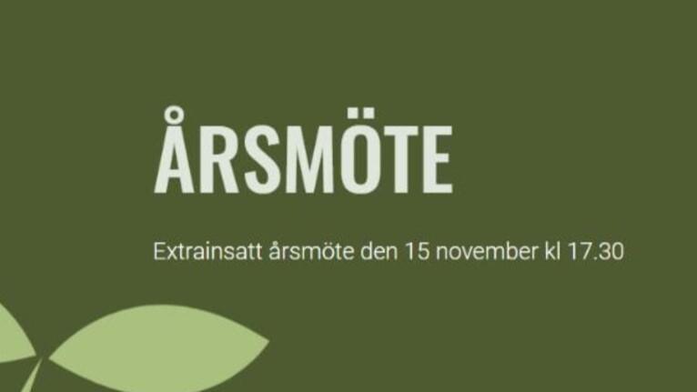 Kallelse till extrainsatt årsmötet.